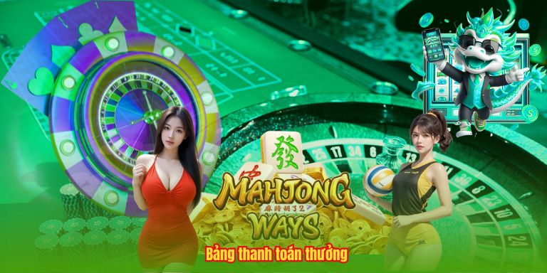 Slot Game Đường Mạt Chược – Tựa Game Nổ Hũ Đỉnh Cao Bảng thanh toán thưởng