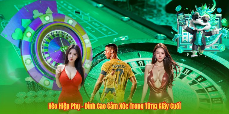 Kèo Hiệp Phụ - Đỉnh Cao Cảm Xúc Trong Từng Giây Cuối Kèo Hiệp Phụ - Đỉnh Cao Cảm Xúc Trong Từng Giây Cuối